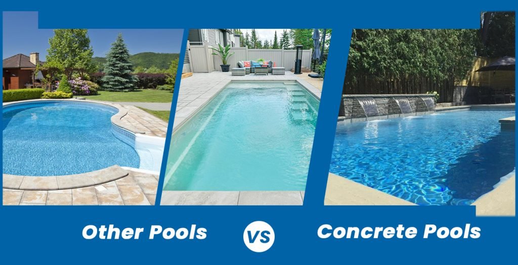 Other Pools VS Concrete Pools